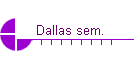 Dallas sem.